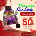 MASSAGE CÀN LONG – ĐIỂM ĐẾN THƯ GIÃN VÀ PHỤC HỒI NĂNG LƯỢNG TẠI QUẬN TÂN PHÚ