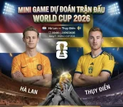 🏆 WORLD CUP 2026 DỰ ĐOÁN HÀ LAN - THUỴ ĐIỂN NHẬN NGAY 300K 🔥